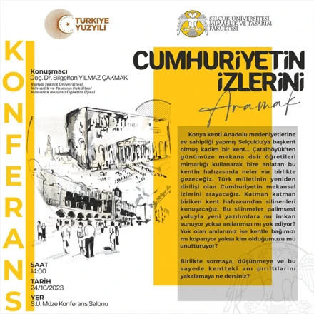 "Cumhuriyetin İzlerini Aramak" Konferans